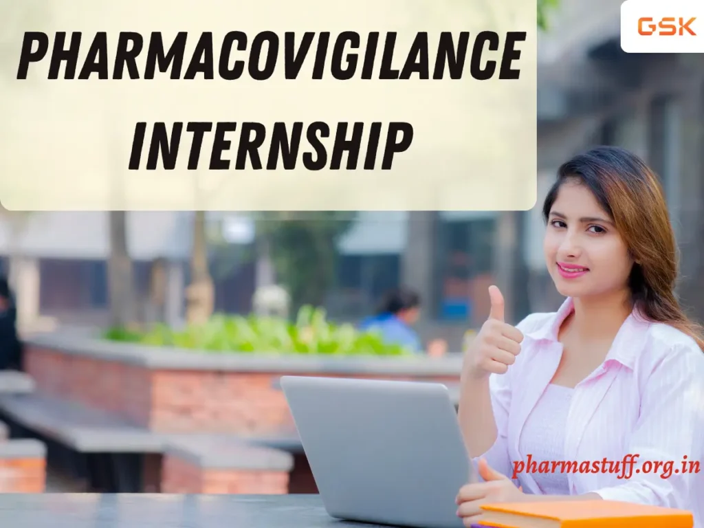 Pharmacovigilance Internship Opportunity at GSK 1 Pharmacovigilance Literature Specialist Internship For Freshers at GSK