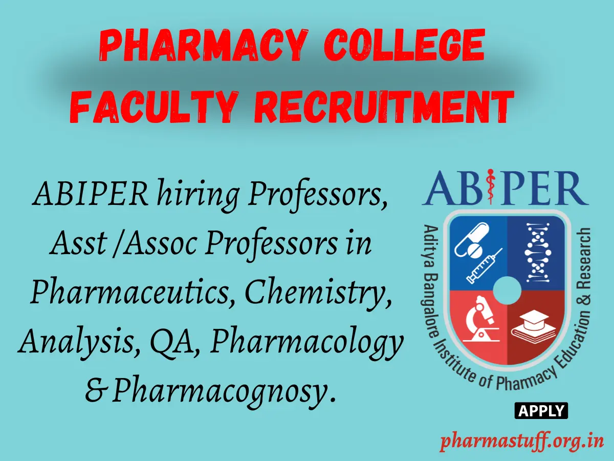 Faculty Openings at Aditya Bangalore Institute for Pharmacy Education and Research (ABIPER) 2 Faculty Openings at Aditya Bangalore Institute for Pharmacy Education and Research (ABIPER)