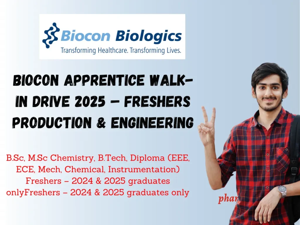 Biocon Apprentice Walk-in Drive 2025 – Freshers Opportunity in Production & Engineering 1 Biocon Apprentice Walk-in Drive 2025 – Freshers Opportunity in Production & Engineering