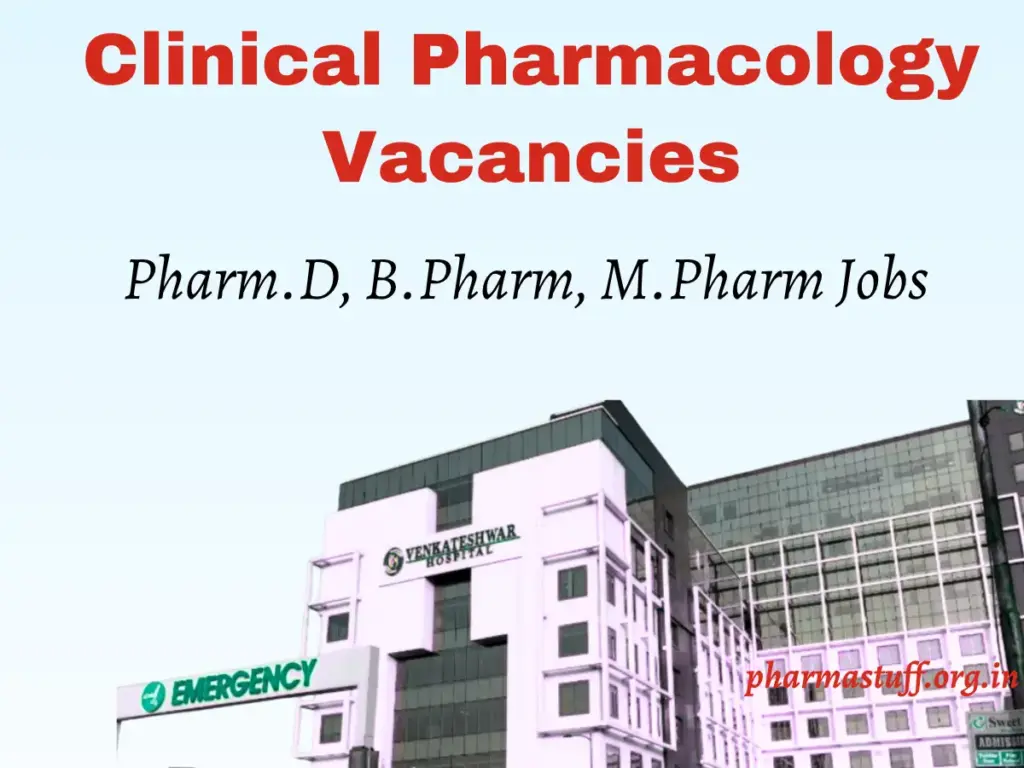 Clinical Pharmacology Vacancies at Venkateshwar Hospital 1 Clinical Pharmacology Jobs for Pharm.D, B.Pharm, and M.Pharm Graduates at Venkateshwar Hospital Dwarka