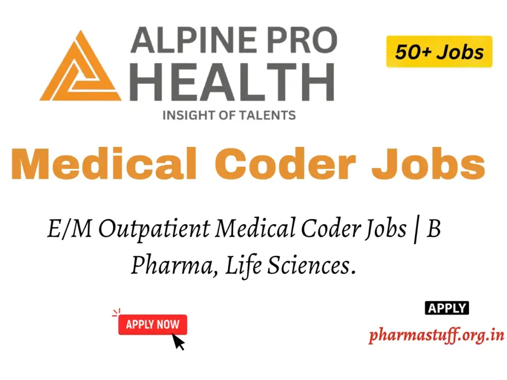 50+ E/M Outpatient Medical Coder Jobs | B Pharma, Life Sciences | Alpine Pro Health 1 E/M Outpatient Medical Coder Jobs | B Pharma, Life Sciences | Alpine Pro Health, Bangalore
