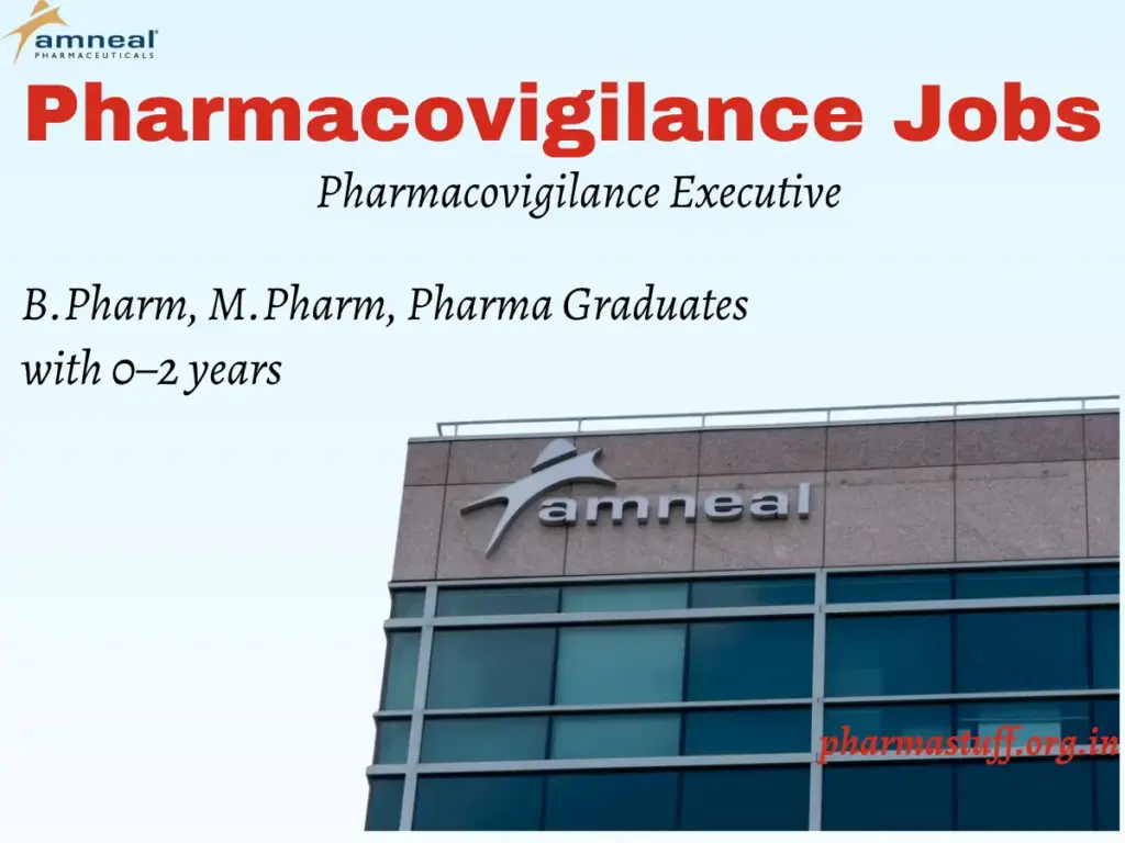Amneal Hiring Pharmacovigilance Executive role | 0–2 yrs 1 Amneal Hiring Pharmacovigilance Executive role | 0–2 yrs