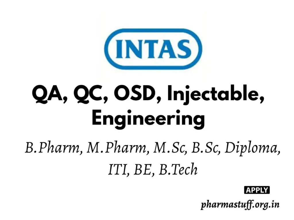 Intas Pharmaceuticals – Walk-In Drive in Vadodara for Multiple Pharma Openings 1 Intas Pharmaceuticals – Walk-In Drive in Vadodara for Multiple Pharma Openings