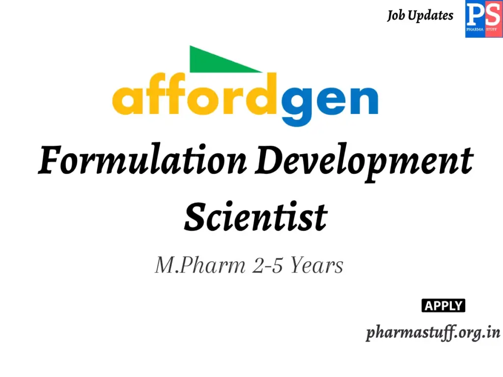 Affordgen Pharma Hiring Formulation Development Scientist 1 Affordgen Pharma Hiring Formulation Development Scientist