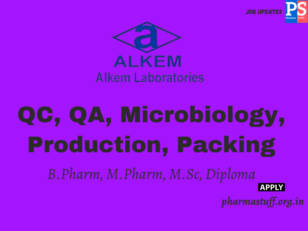 Alkem Labs Walk-In QC, QA, Microbiology, Production, Packing 1 Alkem Labs Walk-In QC, QA, Microbiology, Production, Packing