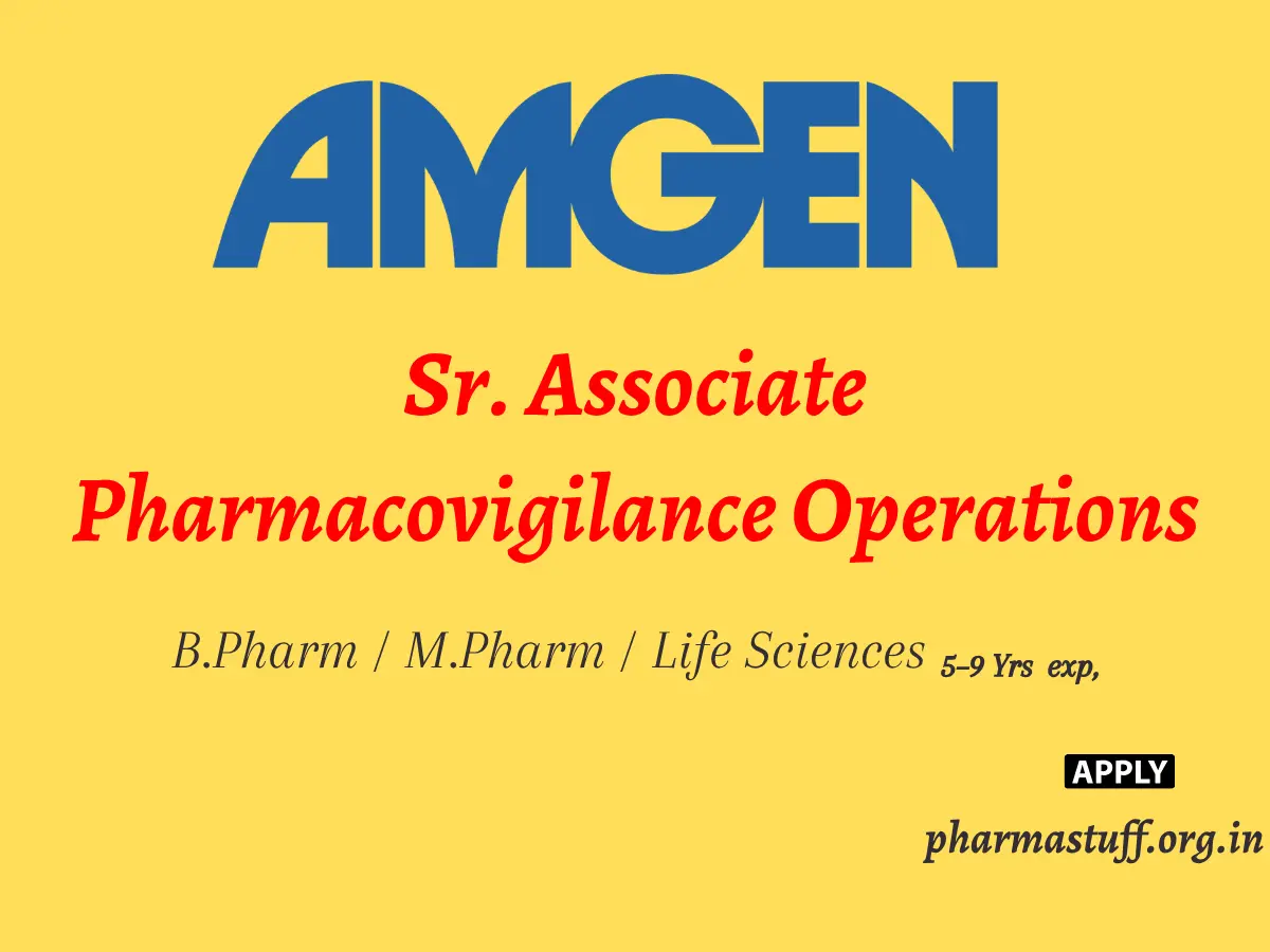 Amgen Hiring Sr. Associate Pharmacovigilance Operations 2 Amgen is hiring Sr. Associate Pharmacovigilance Operations
