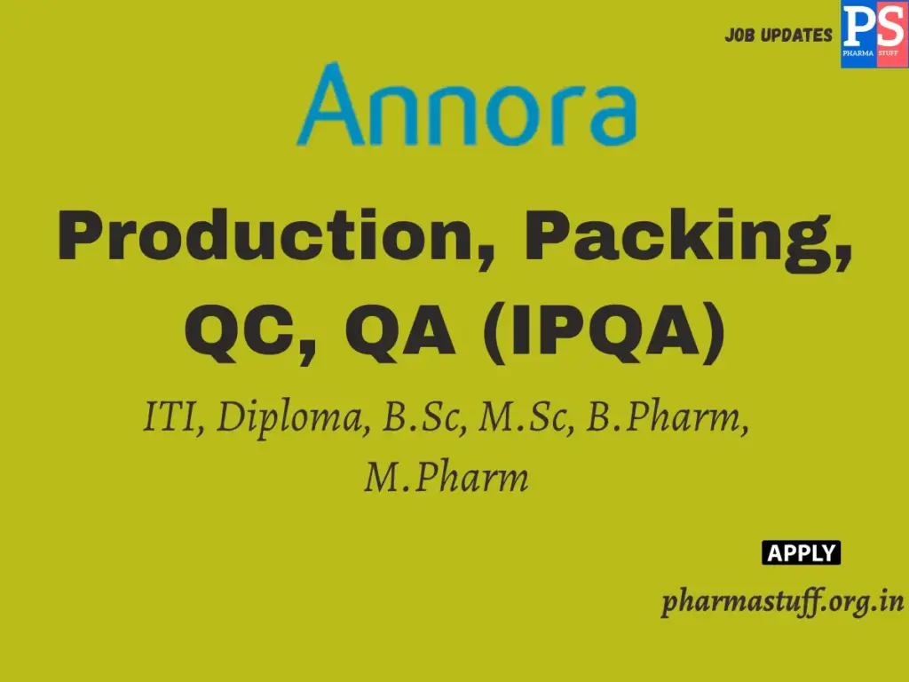 Annora Pharma Walk-In for OSD Formulation Roles 1 annora-pharma-osd-formulation-hiring-annaram