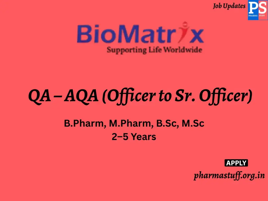 BioMatrix Healthcare Walk-In QA – AQA (Officer to Sr. Officer)