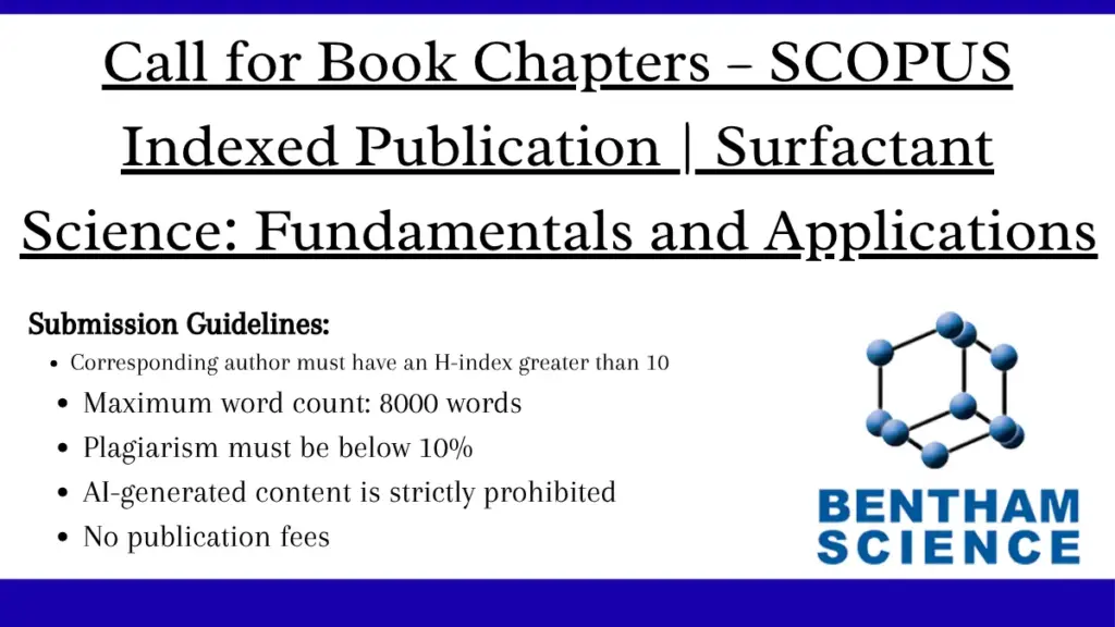 Call for Book Chapters – SCOPUS Indexed Publication Surfactant Science Fundamentals and Applications