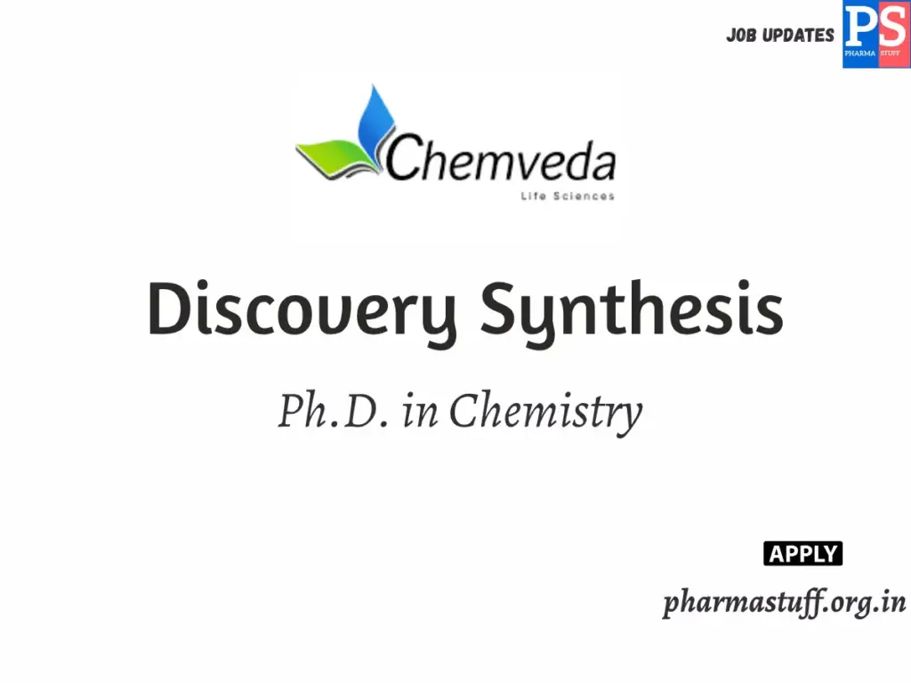 Chemveda Life Sciences Hiring Discovery Synthesis 1 Chemveda Life Sciences Hiring Discovery Synthesis