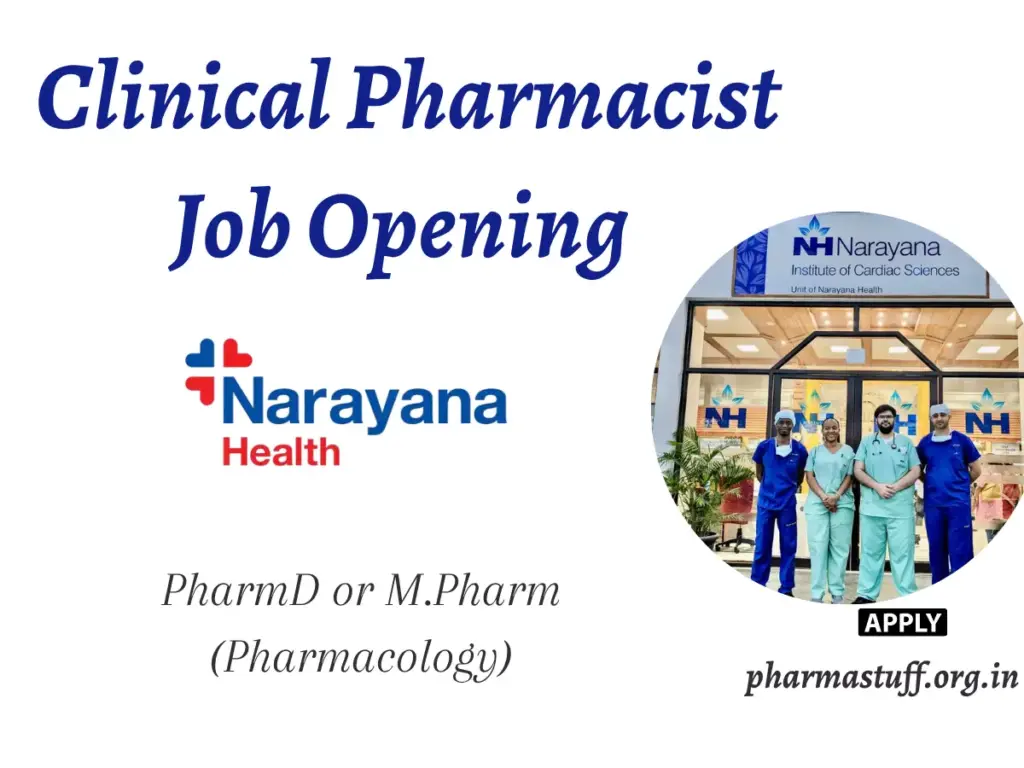 Clinical Pharmacist Job Opening – Narayana Health | PharmD, M Pharm Pharmacology 1 Clinical Pharmacist Job Opening – Narayana Health Gurugram | PharmD, M.Pharm Pharmacology