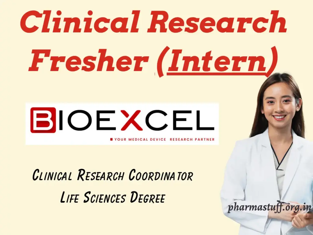 Clinical Research Coordinator Intern Opportunity at Bioexcel 1 Clinical Research Coordinator Intern Opportunity at Bioexcel