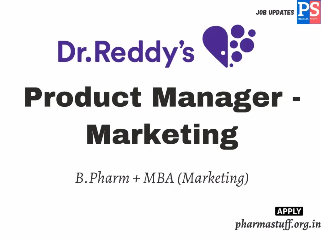 Dr. Reddy's Hiring Product Manager - Marketing 1 Dr. Reddy's Hiring Product Manager - Marketing