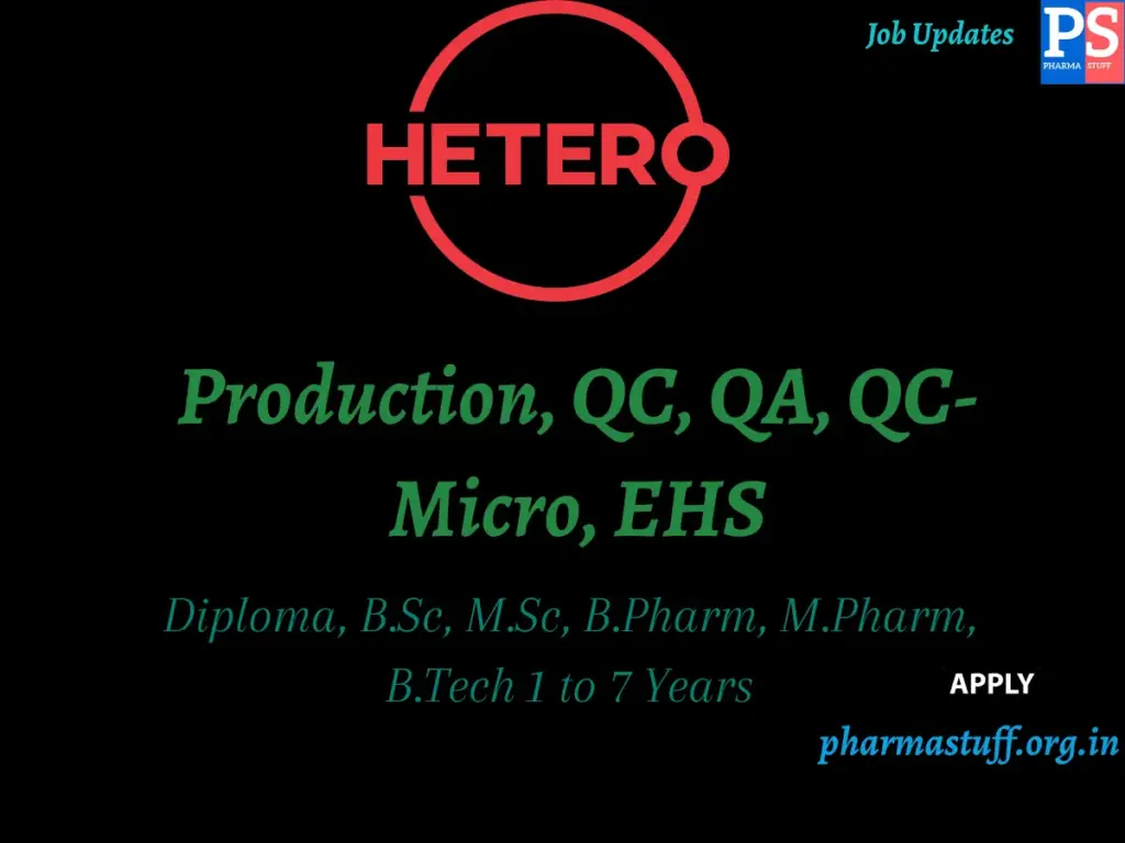 Hetero Labs Walk-In Production, QC, QA, QC-Micro, EHS 1 Hetero Labs Walk-In Production, QC, QA, QC-Micro, EHS