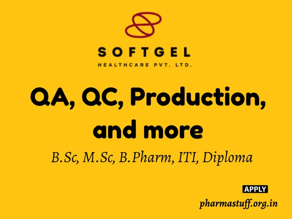 Softgel Healthcare Walk-In QA, QC, Production, and more 1 Softgel Healthcare Walk-In QA, QC, Production, and more