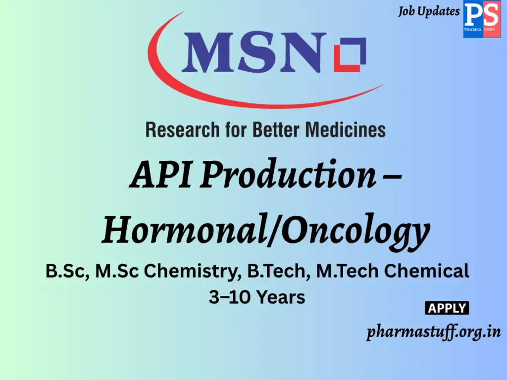 MSN Laboratories Walk-in API Production – HormonalOncology