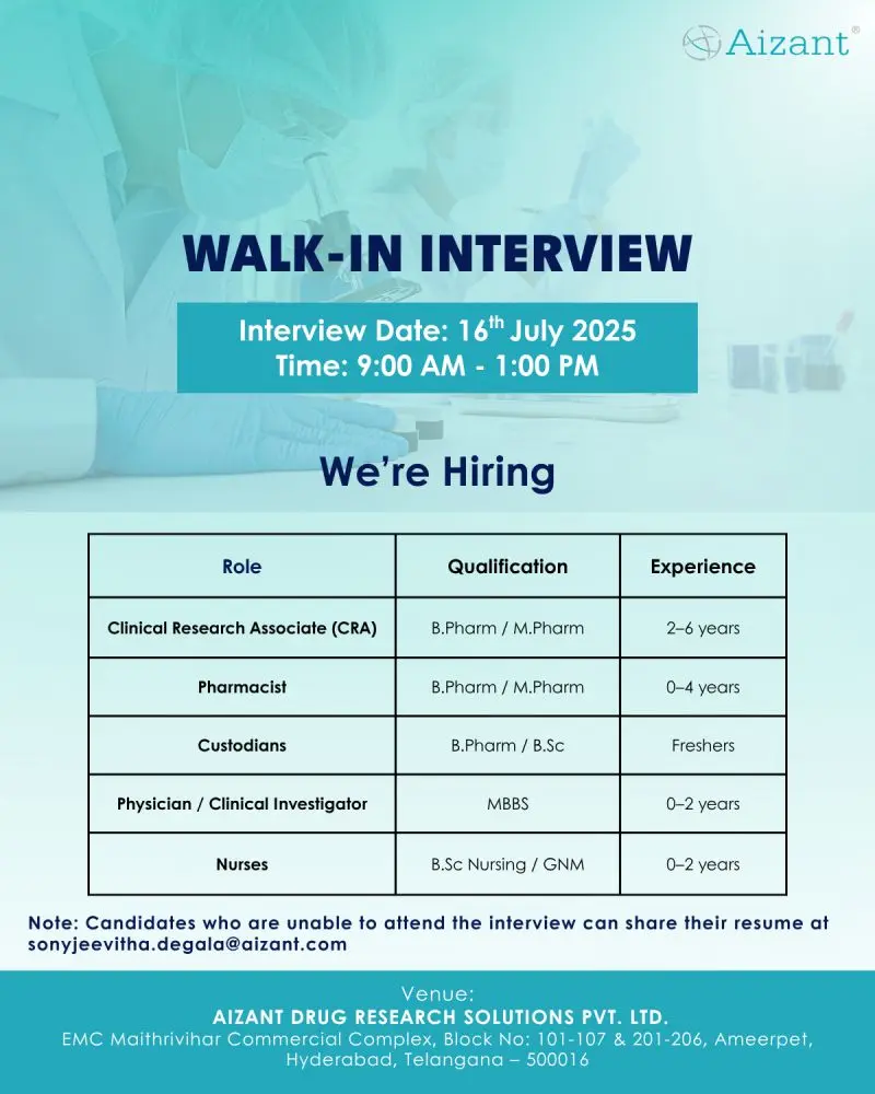 Pharma Walk-In Interview at Aizant | Pharmacist & Clinical Research Associate Jobs in Hyderabad 2 Pharma Walk-In Interview at Aizant | Pharmacist & Clinical Research Associate Jobs in Hyderabad