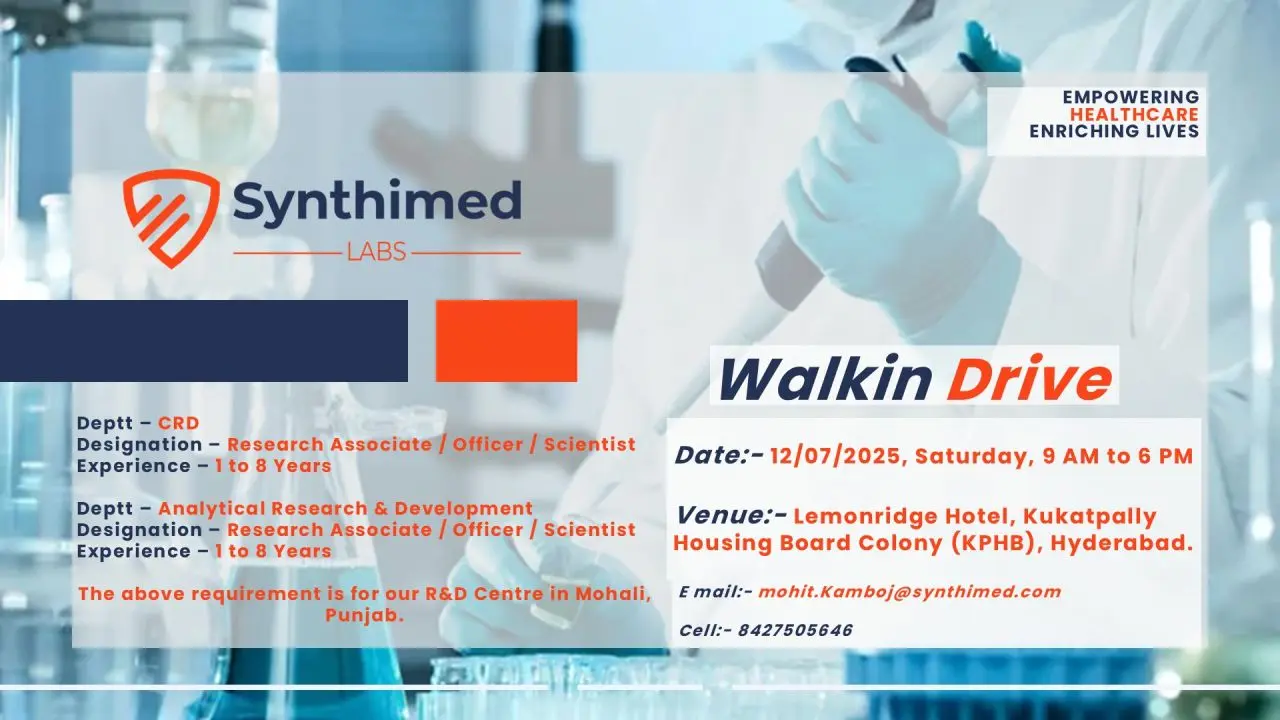 Synthimed Labs Walk-in CRD, AR&D (Research Associate/Scientist) 2 Synthimed Labs Walk-in CRD, AR&D (Research Associate/Scientist)