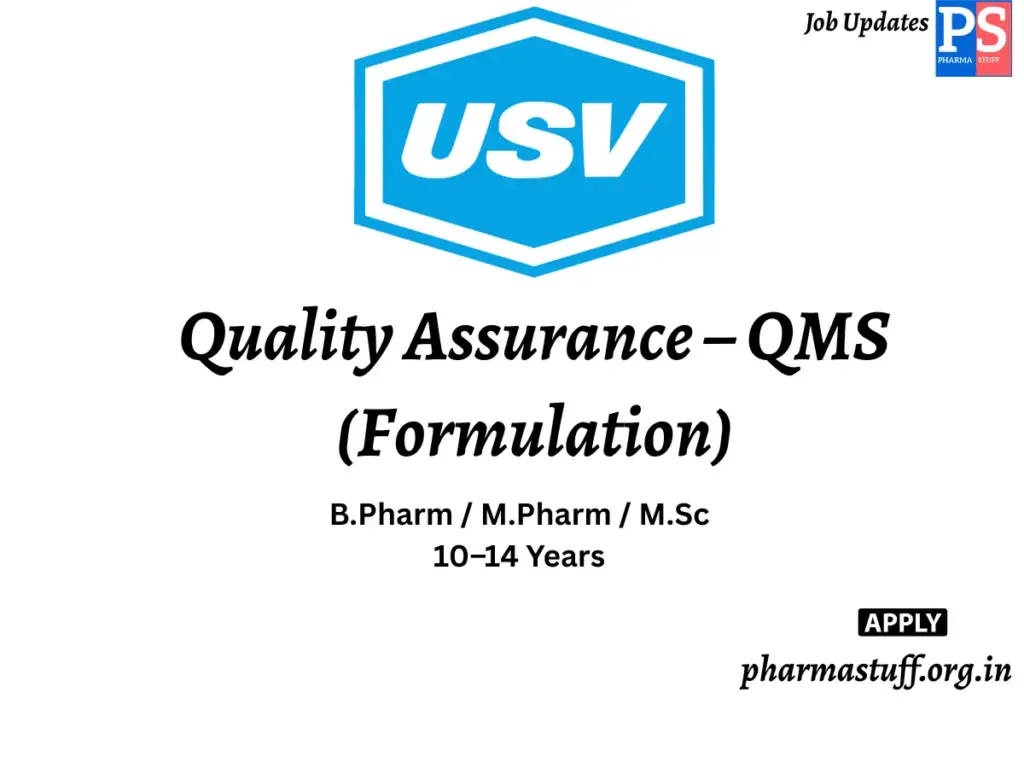 USV Hiring Quality Assurance – QMS (Formulation)