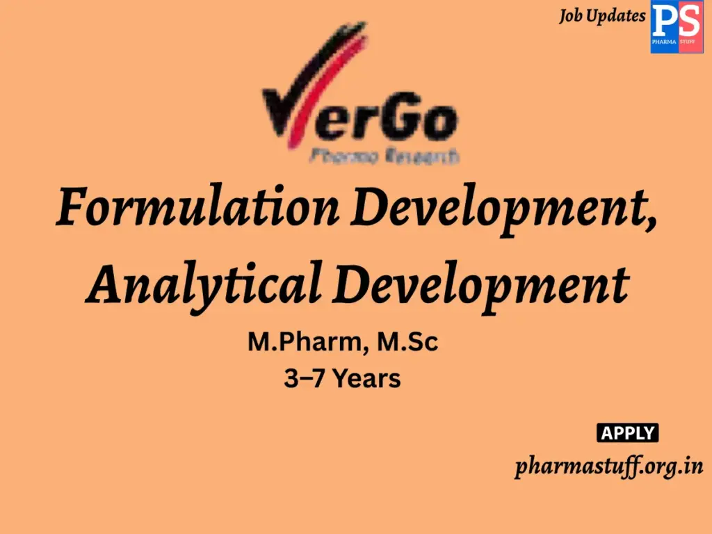 VerGo Pharma (CDMO) Hiring Formulation Development, Analytical Development