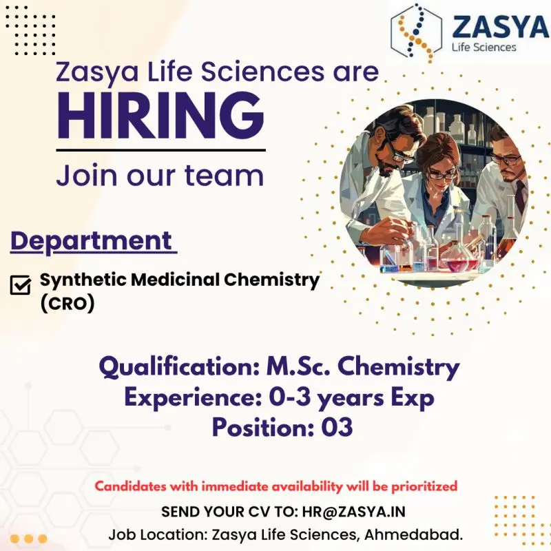 Zasya Life Sciences Hiring MSc Chemistry Freshers | Synthetic Medicinal Chemistry (CRO) 2 Zasya Life Sciences Hiring MSc Chemistry Freshers | Synthetic Medicinal Chemistry (CRO)