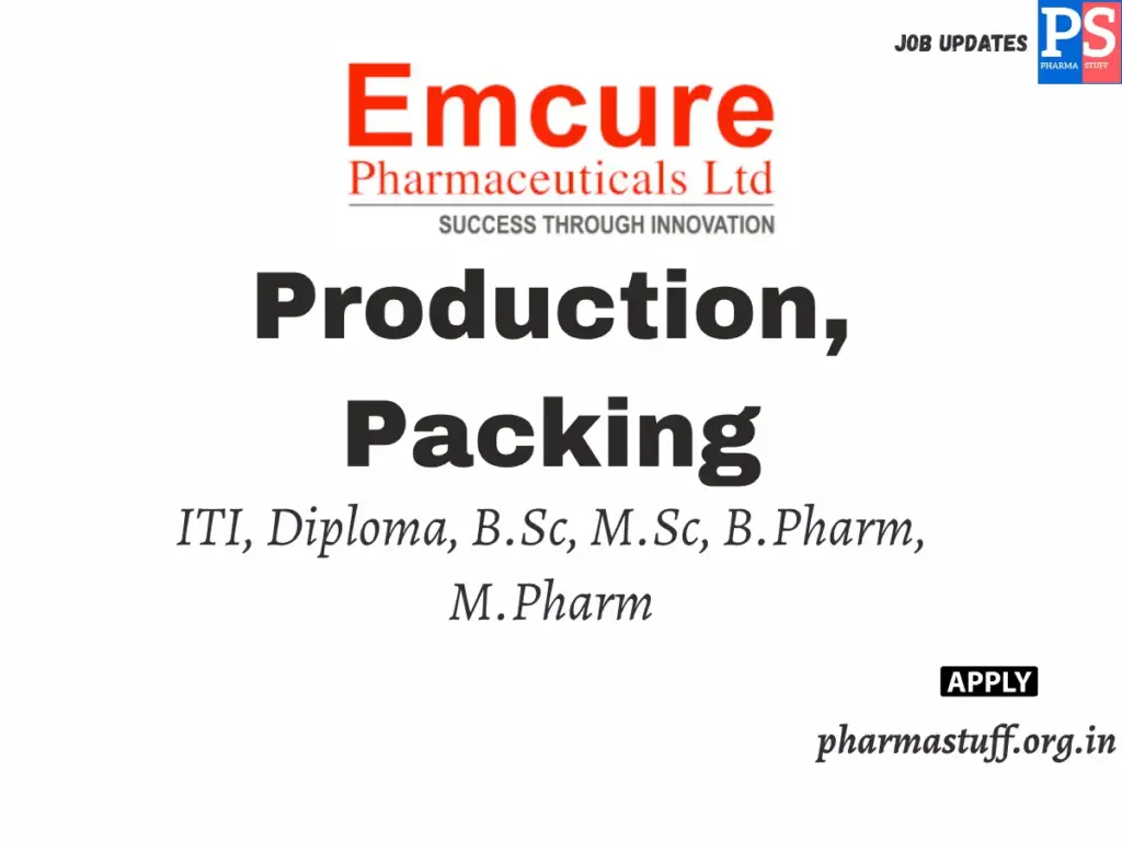 Emcure Pharma Walk-In For Production & Packing Roles 1 emcure-pharma-hiring-production-packing-mehsana