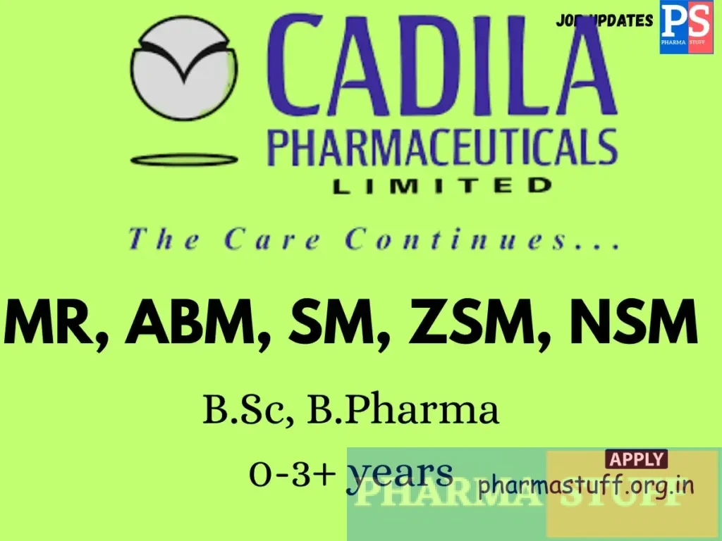 Cadila Pharmaceuticals Walk-In MR, ABM, SM, ZSM, NSM