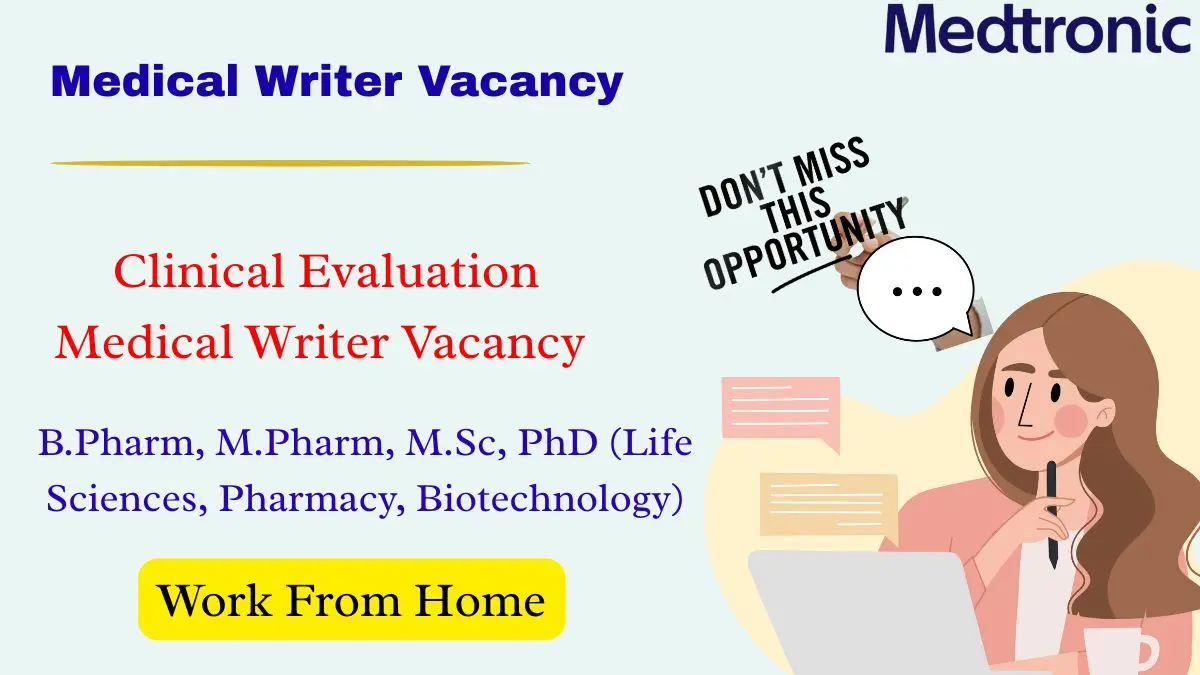 Clinical Evaluation Medical Writer Vacancy | Medtronic