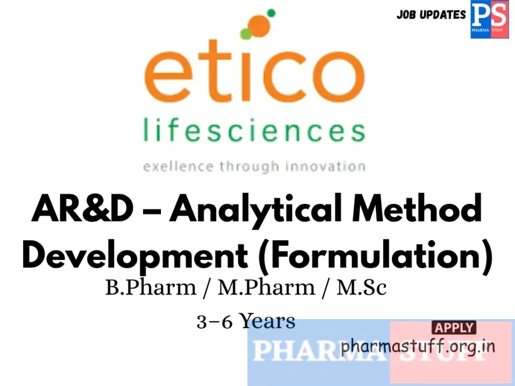Etico Lifesciences Hiring AR&D – Analytical Method Development (Formulation