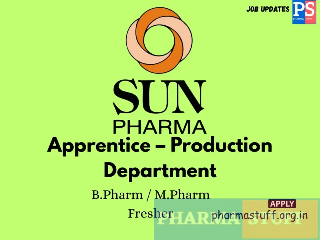 Sun Pharma Walk-in Apprentice – Production Department