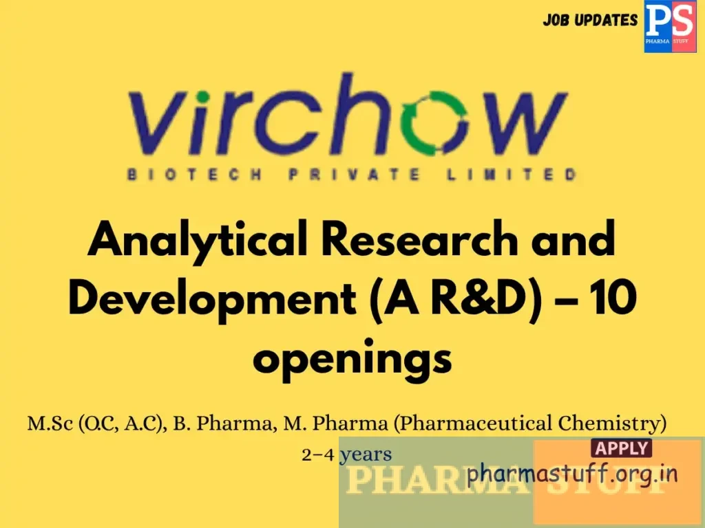 Virchow Biotech Hiring Analytical Research and Development (A R&D) – 10 openings