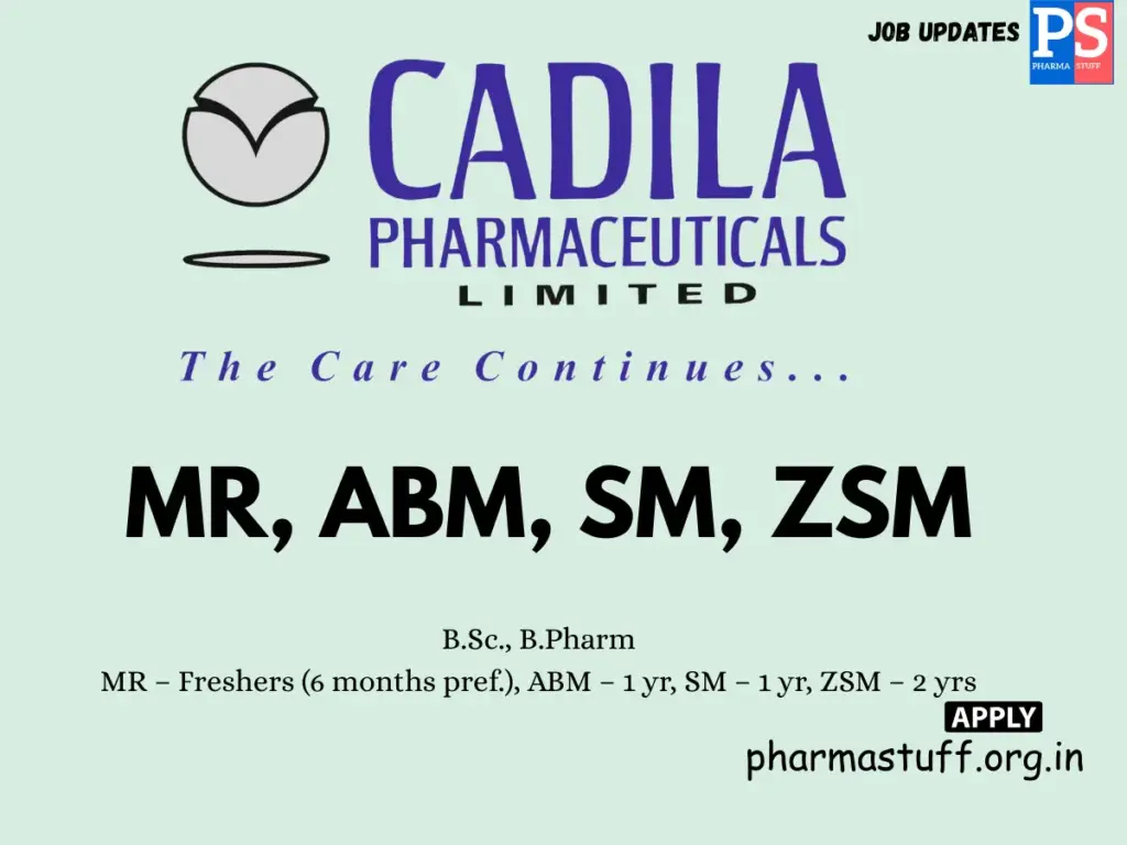 Cadila Pharma Hiring MR, ABM, SM, ZSM