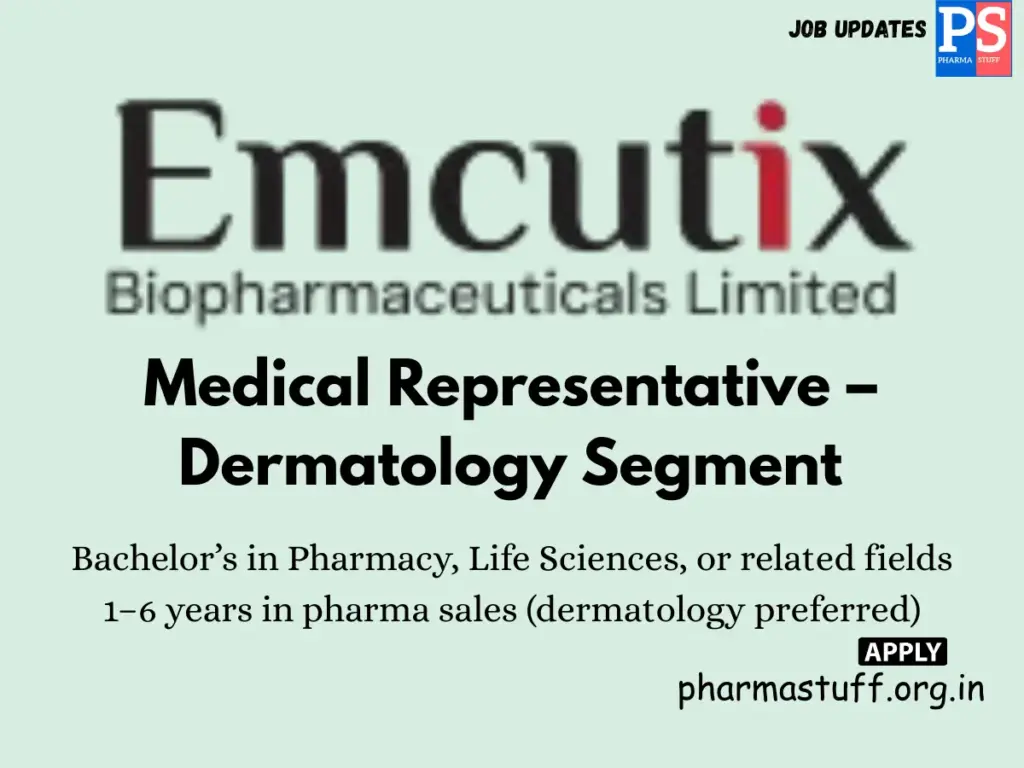 Emcutix Biopharma Hiring Medical Representative – Dermatology Segment