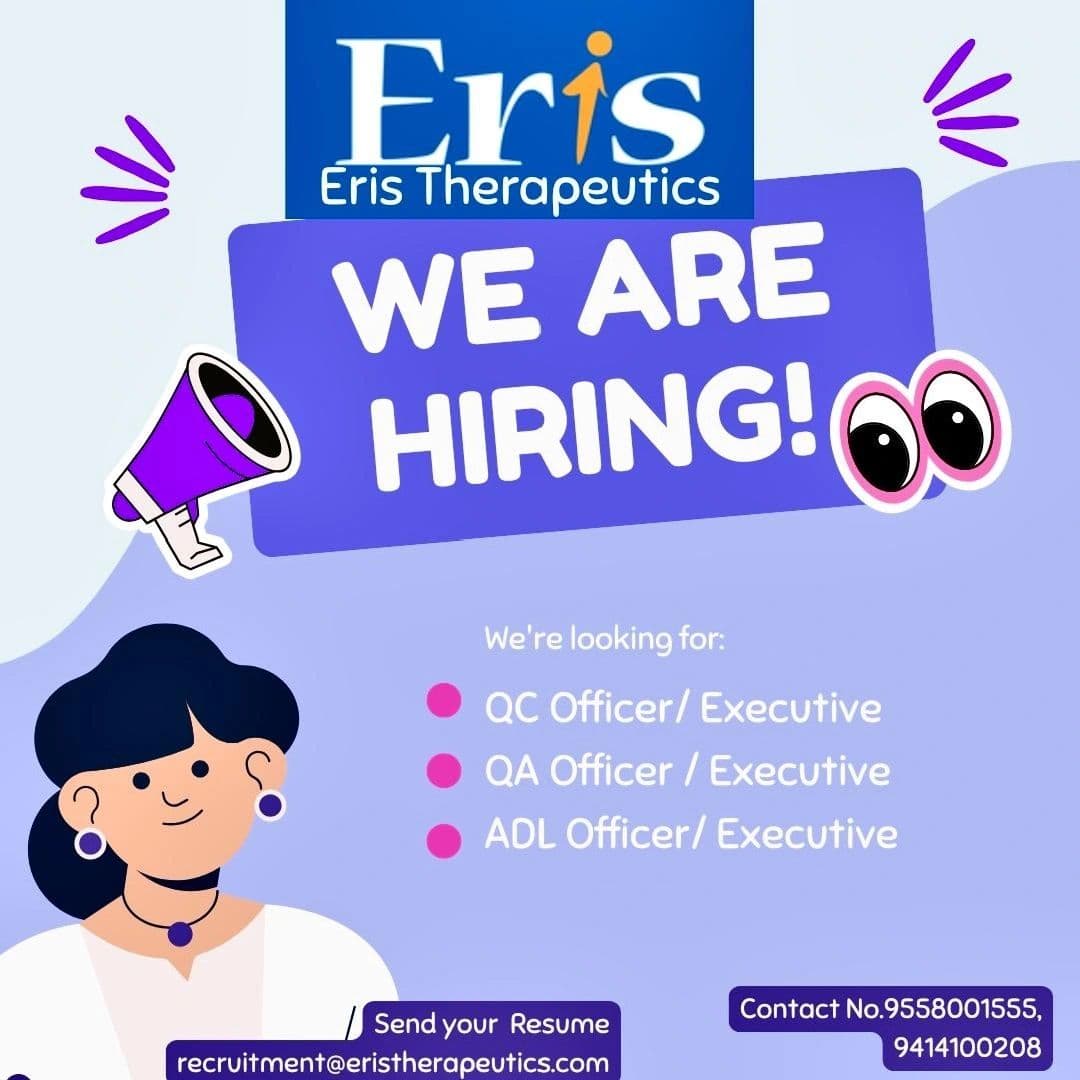 Eris Therapeutics Hiring QC, QA & ADL OfficerExecutive
