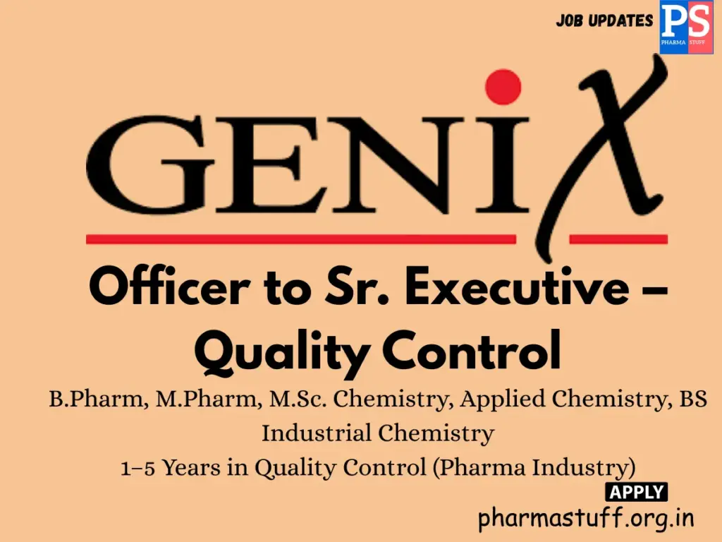 Genix Pharma Hiring Officer to Sr. Executive – Quality Control (1)