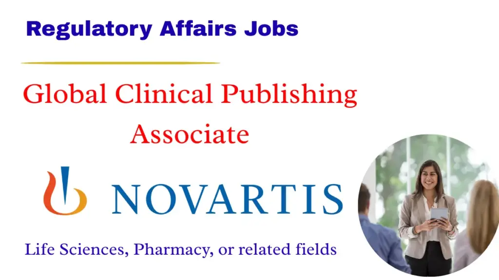 Global Clinical Publishing Associate | Novartis