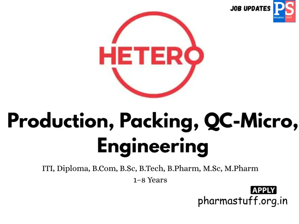 Hetero Walk-in Production, QC & Engineering