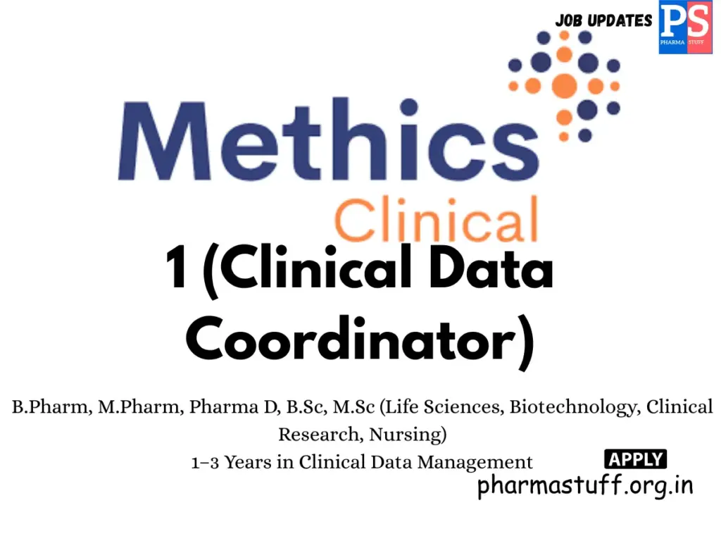 Methics Clinical Hiring Clinical Data Coordinator