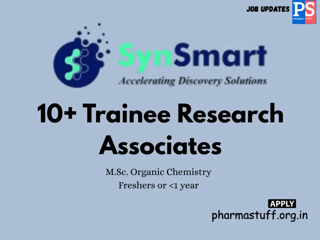 SynSmart Hiring 10+ Trainee Research Associates