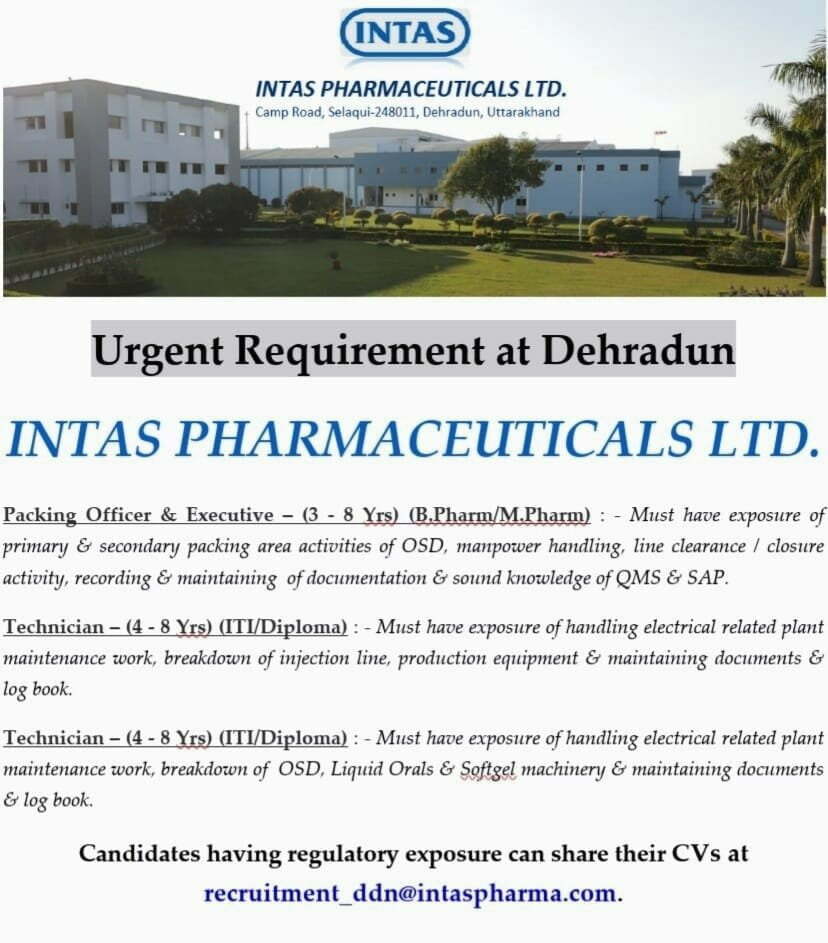 Intas urgently hiring B Pharm, M Pharmacy, ITI, Diploma Candidates for Packing Officers, Executives, Technicians