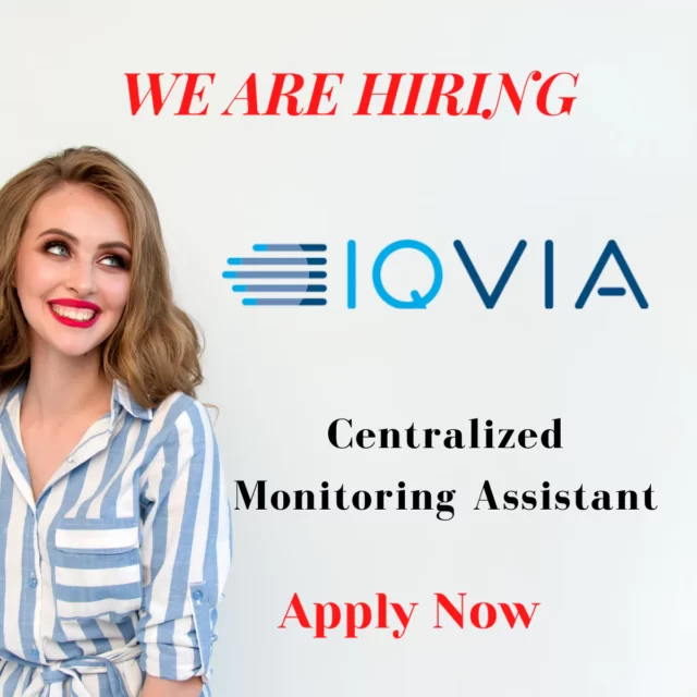 IQVIA Centralized Monitoring Assistant Job Openings